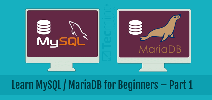 Learn MySQL / MariaDB for Beginners – Part 1
