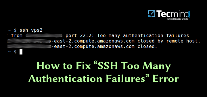 Fix SSH Too Many Authentication Failures