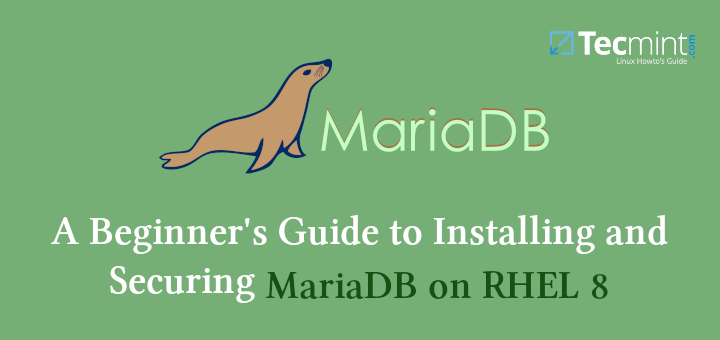 Install MariaDB 10 on RHEL 8