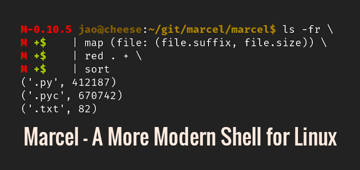 Marcel Modern Linux Shell